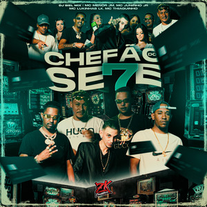 Chefao do 7 (Explicit)