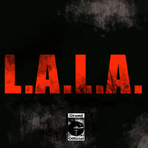 L. a. L.a. (Explicit)