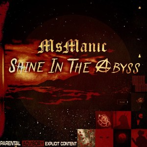 SHINE IN THE ABYSS (Explicit)
