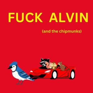 **** ALVIN (feat. Lewis) (Explicit)