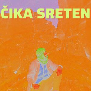 čika SRETEN (Explicit)