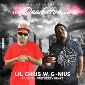 On My Dead Homies (feat. Gnius) (Explicit)