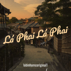 Lá Phai Lá Phai (Explicit)