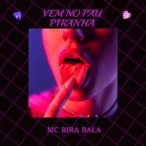 VEM NO PAU PIRANHA (Remastered 2025|Explicit)