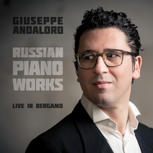 Russian Piano Works (Live in Bergamo)