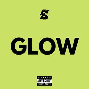 Glow (Explicit)