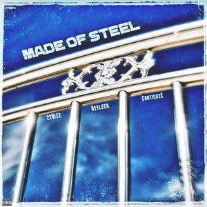 Made Of Steel (Explicit)