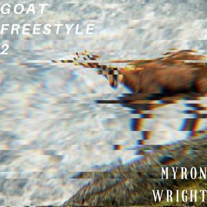 G.O.A.T. Freestyle 2 (Explicit)