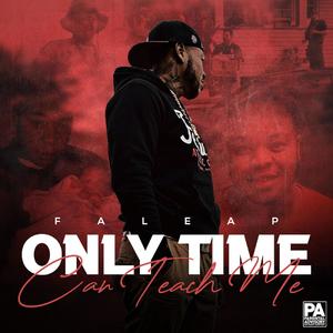 Only Time Can Teach Me (Explicit)