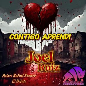 Contigo Aprendi (feat. Joel Ruiz)