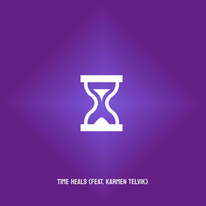 Time Heals (feat. Karmen Telvik) [Explicit]