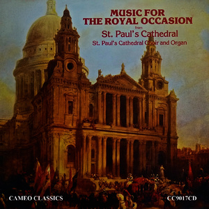 Music for the Royal Occasion from St Paul's Cathedral