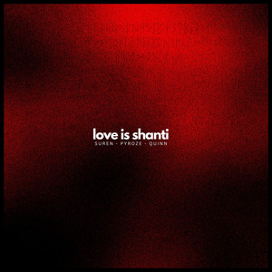 Love Is Shanti