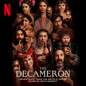 The Decameron (Soundtrack from the Netflix Series) (翡冷翠十日谈 电视剧原声带)