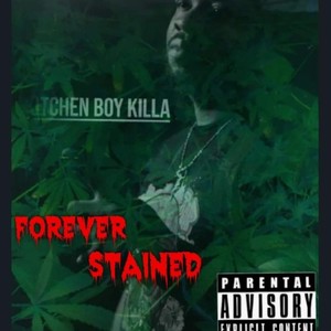 Forever stained (Explicit)