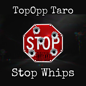 Stop Whips (Explicit)