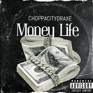 Money Life (Explicit)