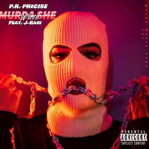 Murda She Wrote (feat. J-Rari) (Explicit)