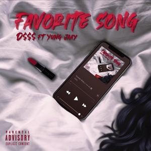 Favorite Song (feat. Yung Jaay) [Explicit]