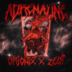 Adrenaline (Explicit)