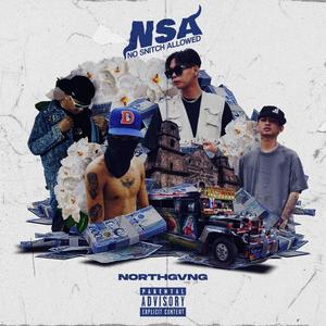 NSA (feat. Yvng Dek$, J.Vibe & Jeezvs) [Explicit]