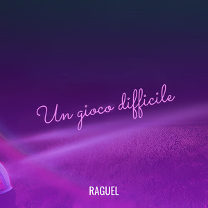 Un Gioco Difficile (Explicit)