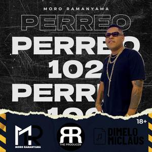 Perreo 102 (Explicit)