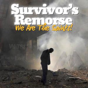 Survivor's Remorse