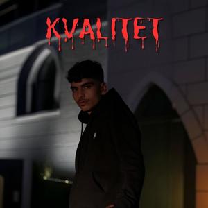 KVALITET (Explicit)