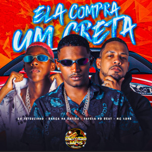 Ela Compra um Creta (Explicit)