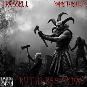 Ruthless Rydas (feat. Fame The H.O.F) (Explicit)