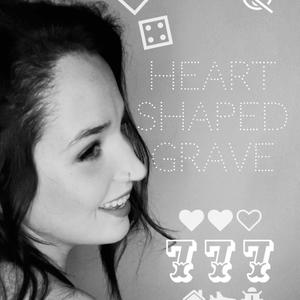 Heart Shaped Grave (Explicit)