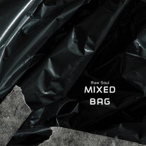 Mixed Bag (Explicit)