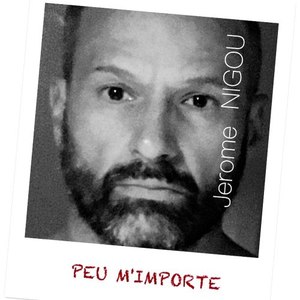 Peu m'importe (Rough Mix)