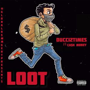 LOOT(feat. Ca$h Money) (Explicit)