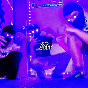 Sit (feat. Mr Bean, Abiz & SKEET CRZY) [Explicit]