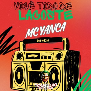 Você Todo de Lacoste (Explicit)