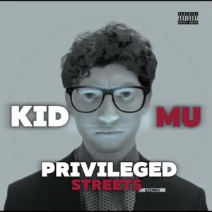 PRIVILEGED STREETS (Explicit)