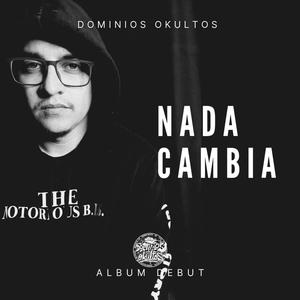 NADA CAMBIA (Explicit)