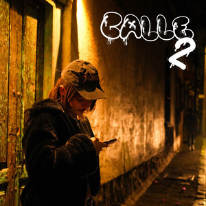 Calle 2 (Explicit)