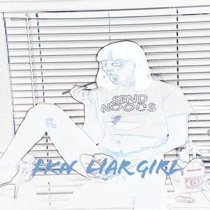 Fkn Liar Girl (Explicit)