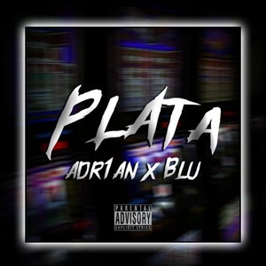 Plata (Explicit)
