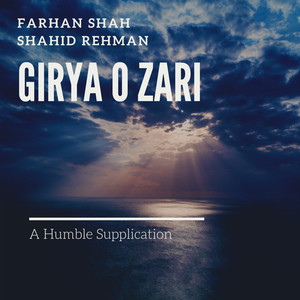 Girya O Zari (A Humble Supplication) - Single