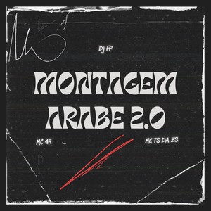 Montagem Arabe 2.0 (Explicit)