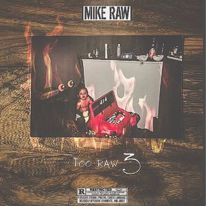 Too Raw 3 (Explicit)