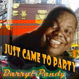 Just Came to Party (DJ DLG Extended Tribal Mix)