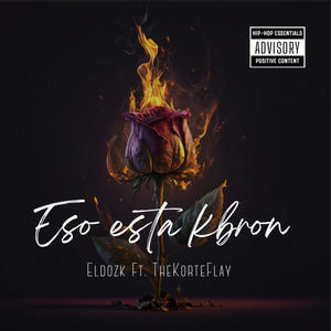 Eso esta kbron (feat. TheKorteFlay)