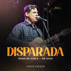 Disparada (Roda De Viola, Ao Vivo)