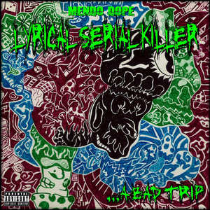 Lyrical Serial Killa