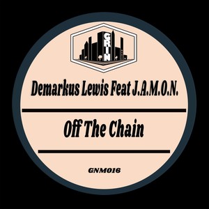 Off the Chain (feat. J.A.M.O.N.) (Dub Mix)